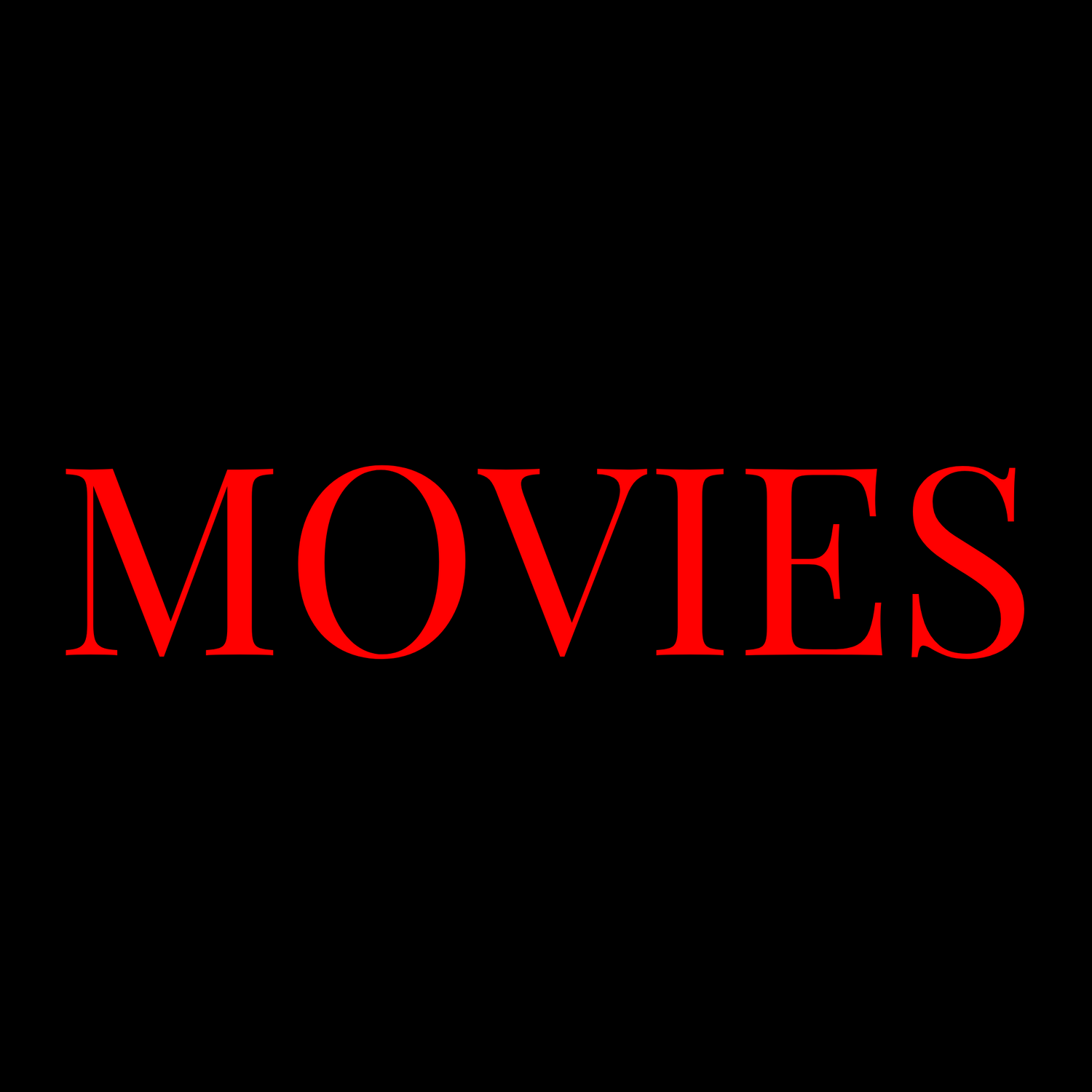 Movies